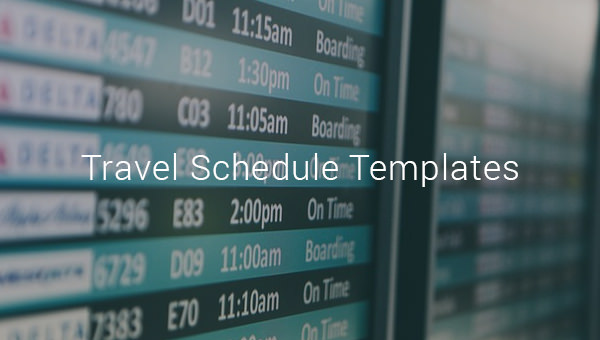7+ Travel Schedule Templates - PDF, Word