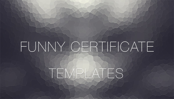 11+ Funny Certificate Templates - Free Word, PDF Documents ...