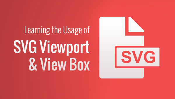 Download SVG Viewport & View Box - Tutorial | Free & Premium Templates