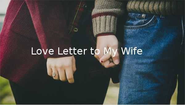 7+ Love Letter Templates to My Wife  PDF, DOC