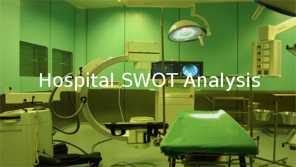 hospital swot analysis
