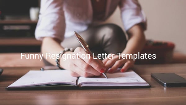 5+ Funny Resignation Letter Templates - Free Sample, Example, Format  Download!