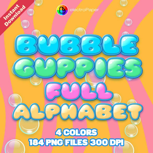 digital pack of full alphabet bubble guppies