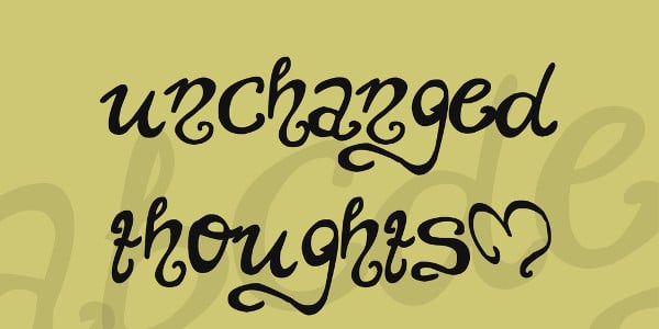 unchanged thoughts font
