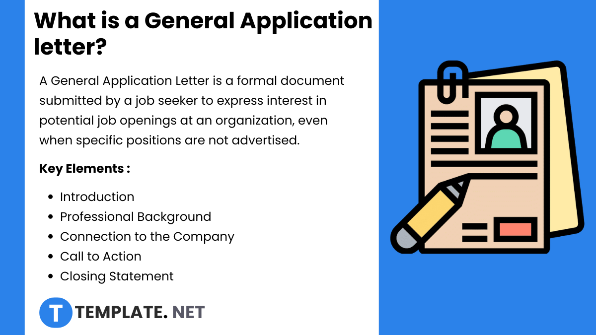 what is a general application letter