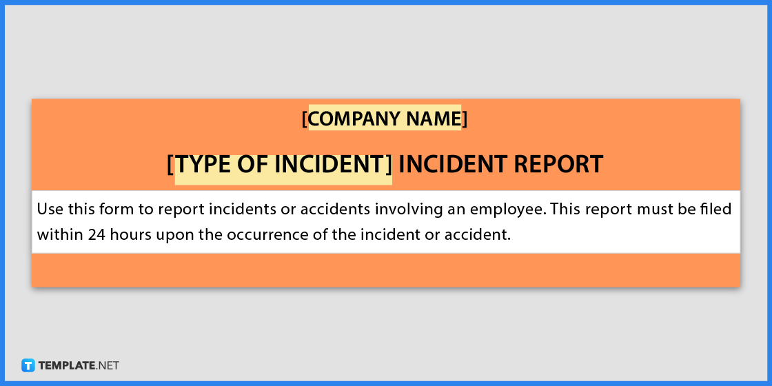 how to make an incident report step