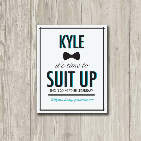 Free Will You Be My Groomsman Template Suit Up Free Printable