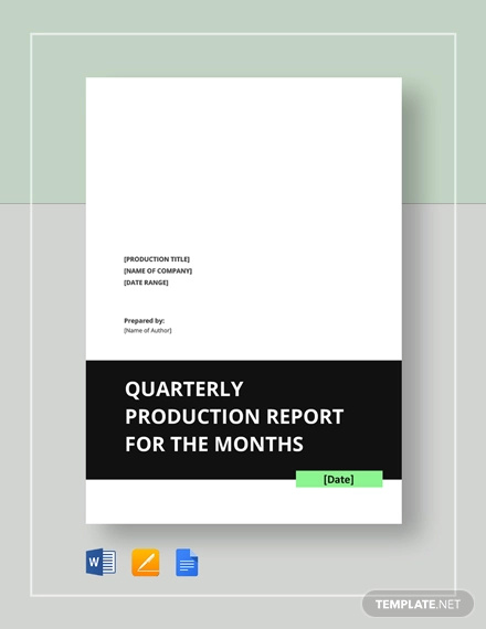 quarterly production report template