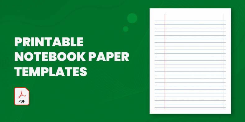 28+ Printable Notebook Paper Templates