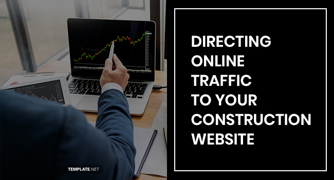 directing online traffic to your construction website