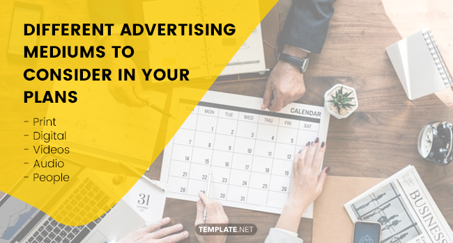different advertising mediums to consider in your plans