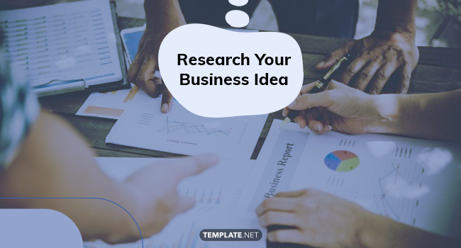 research your business idea