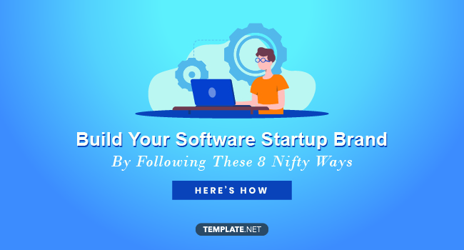 8-ways-to-build-your-software-startup-brand