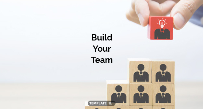 build your team