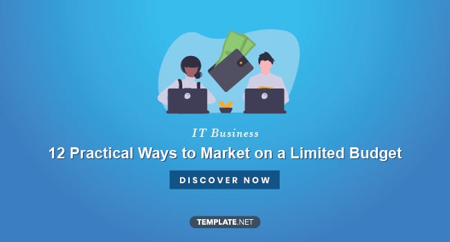 ways-to-market-your-it-business-on-a-limited-budget1
