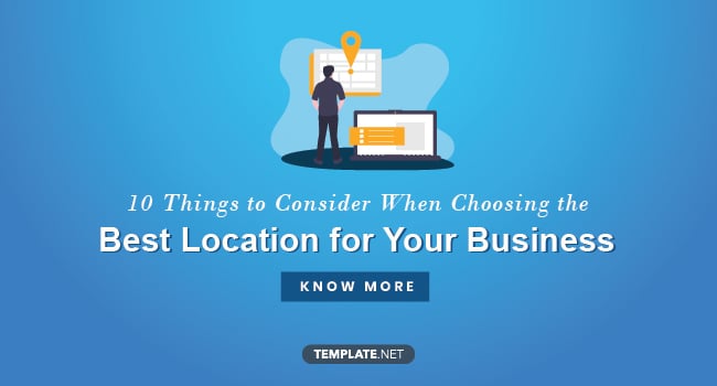 10-things-to-consider-when-choosing-the-best-location-for-your-business