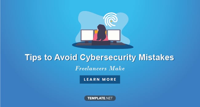 6-cybersecurity-mistakes-a-freelancer-can-make-how-to-avoid-them1