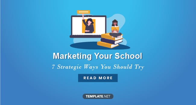 7-marketing-strategies-for-schools