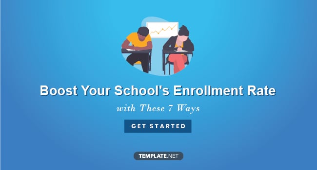 7-ways-to-increase-student-enrollment-in-schools