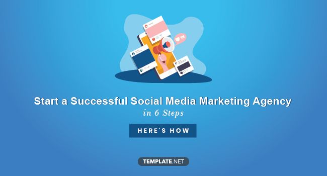 steps on how to start a social media marketing agency