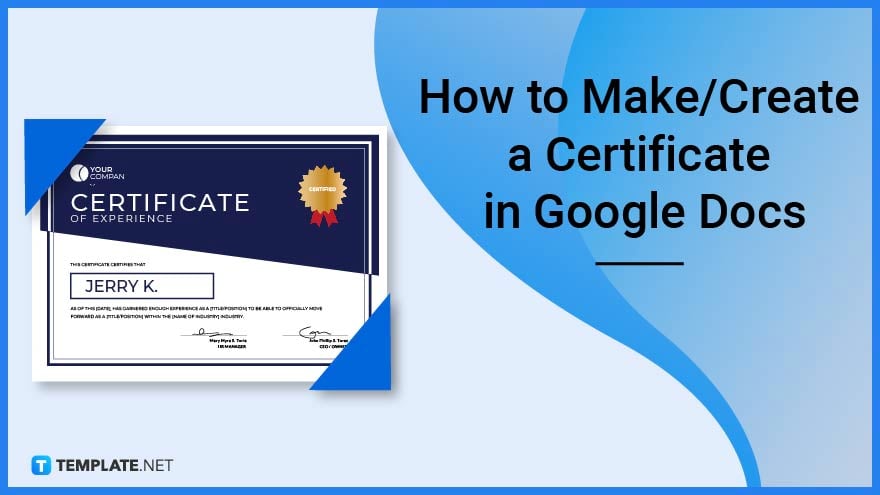 How to Make/Create a Certificate in Google Docs Templates   Examples 2023