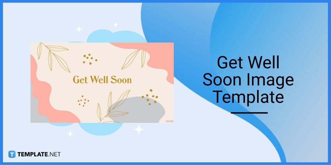 get well soon image template