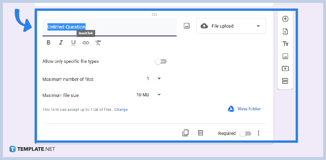 how to upload files upload option using google forms step