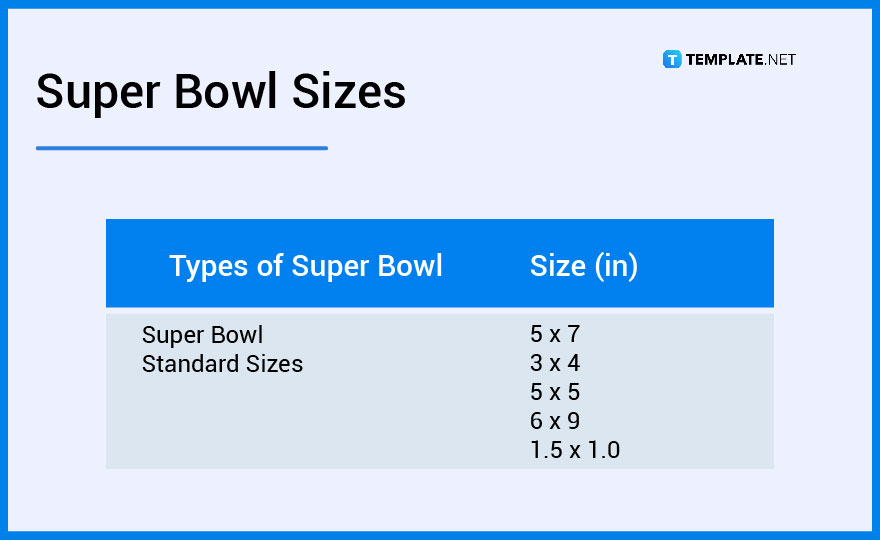 super bowl sizes