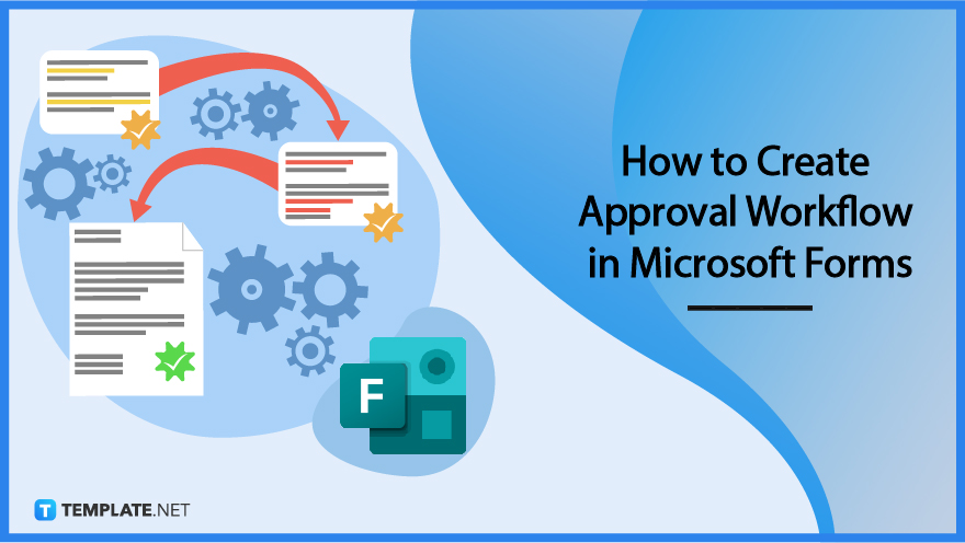 How To Create Approval Workflow In Microsoft Forms 7932