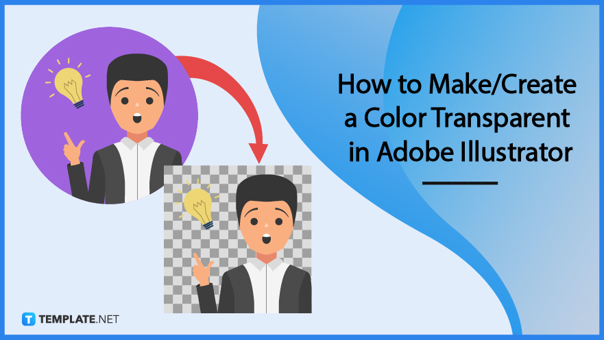 How To Make Create A Color Transparent In Adobe Illustrator Templates 