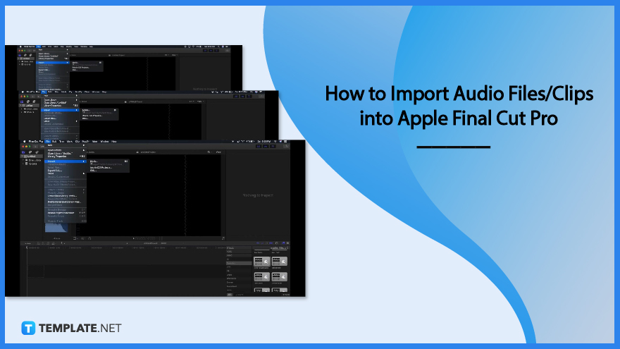 How To Import Audio Files Clips Into Apple Final Cut Pro