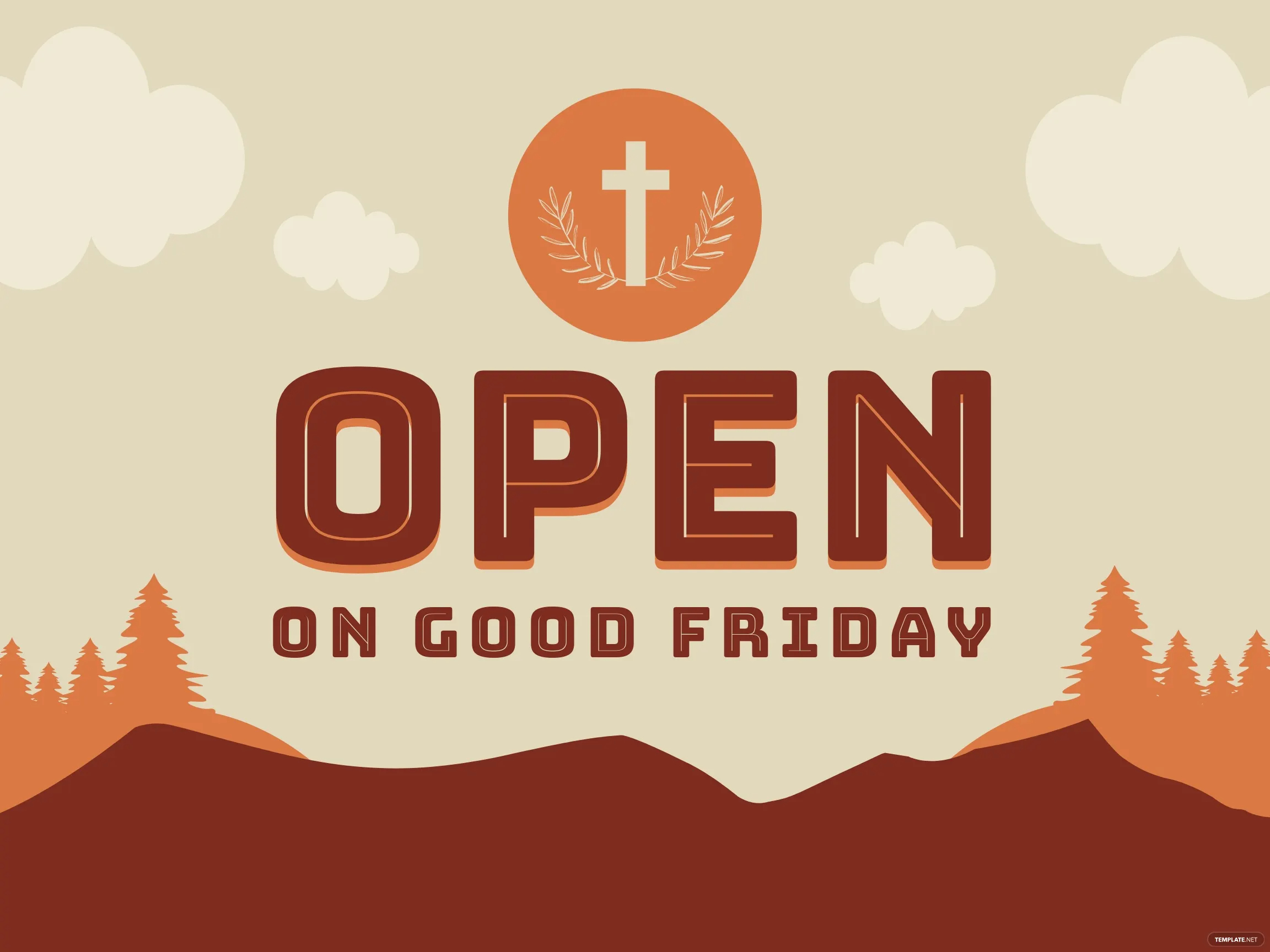 open-on-good-friday-sign