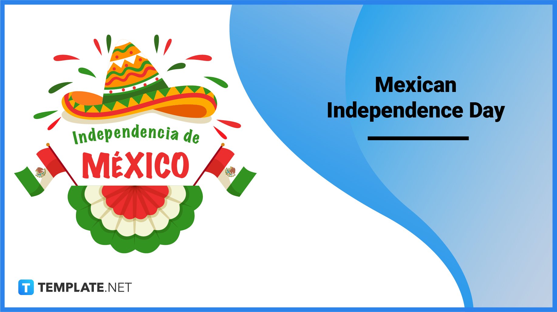 Mexican Independence Day When is Mexican Independence Day? Meaning