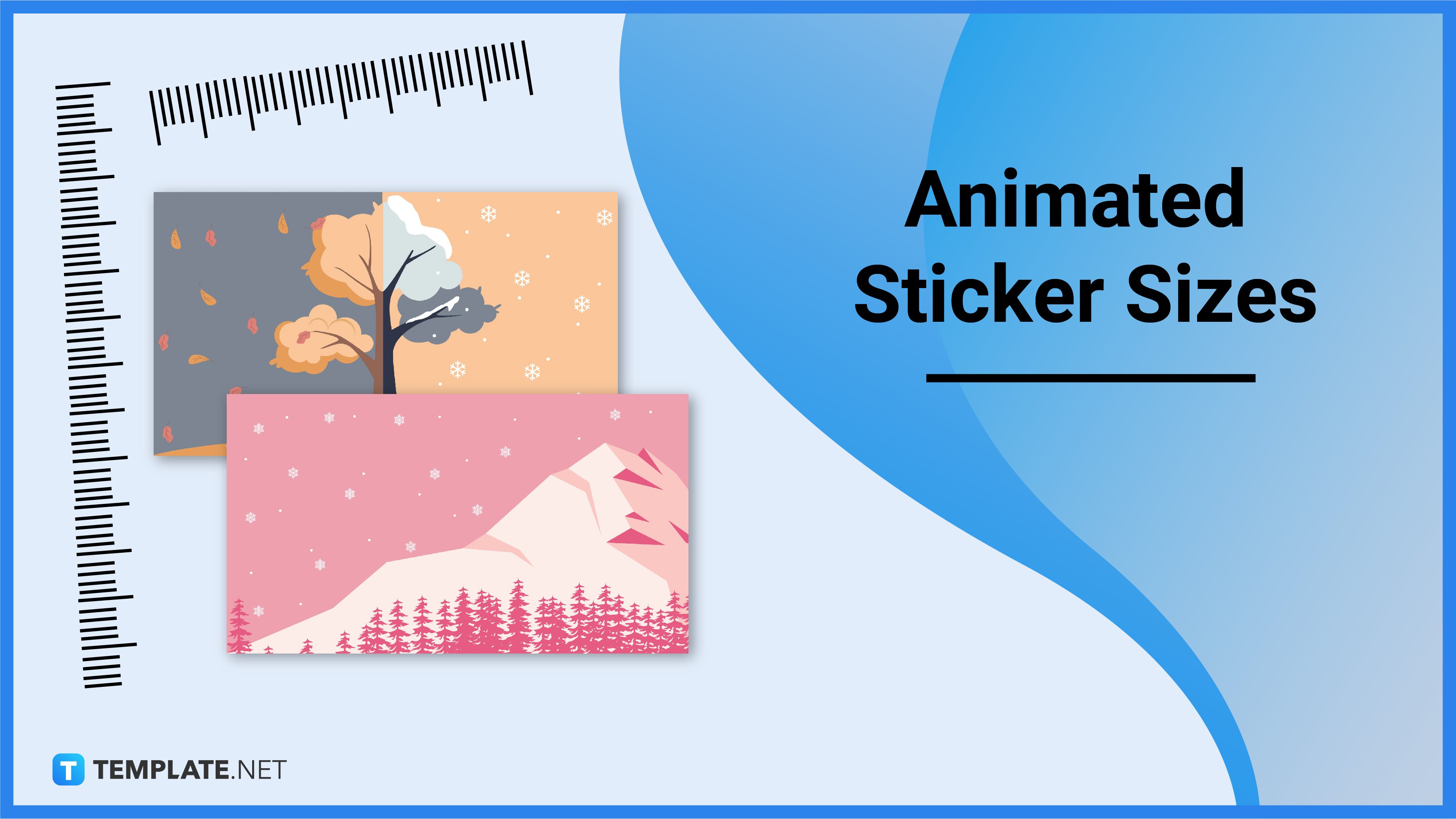 Animated Sticker Size - Dimension, Inches, mm, cms, Pixel