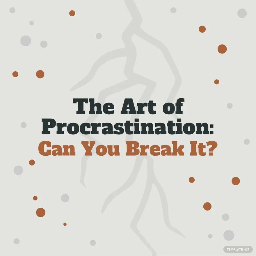 art of procrastination blog graphic ideas and examples