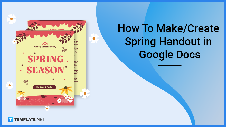 How To Make Create Spring Handout In Google Docs Template Example 2023