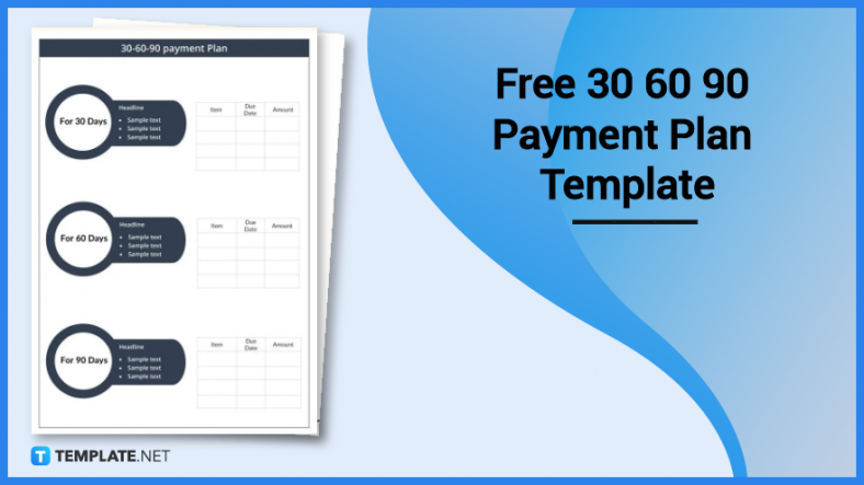 free 30 60 90 payment plan template 788x