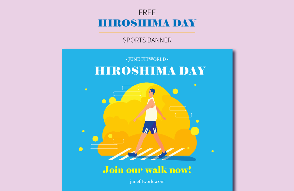 hiroshima day sports banner ideas examples