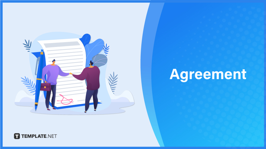 Agreement What is an Agreement? Definition Uses Examples Agreement What is an Agreement? Definition Uses Examples