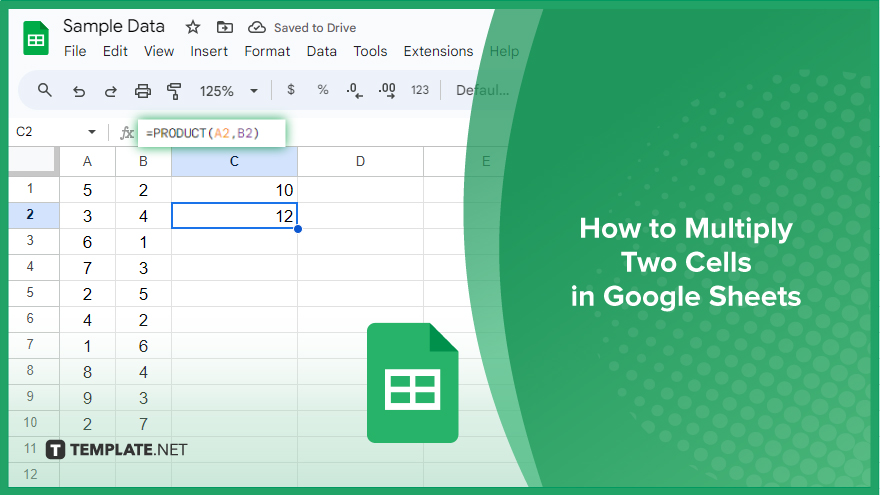 How To Multiply Two Cells In Google Sheets